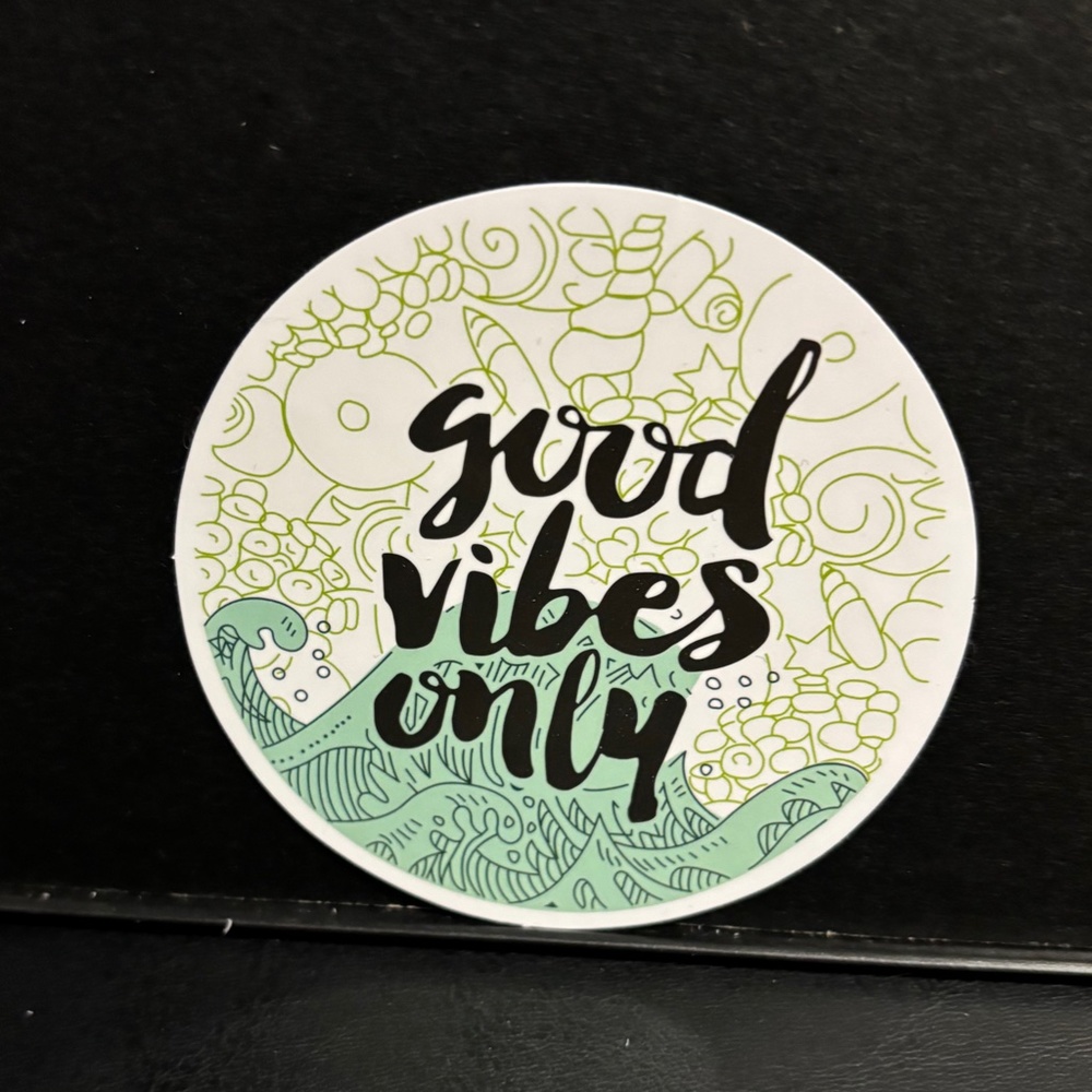 GOOD VIBES ONLY STICKER